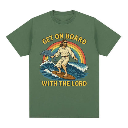 Get on Board with The Lord Funny Jesus Meme T Shirts Men's Women Clothing Casual Cotton Fashion Oversized Short Sleeve T-shirts