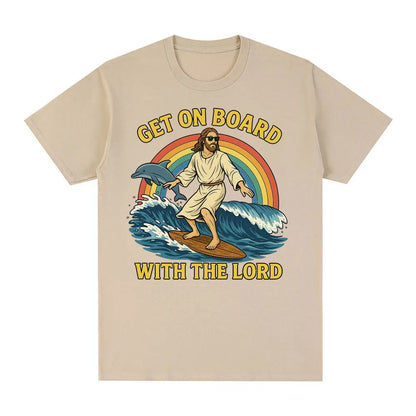 Get on Board with The Lord Funny Jesus Meme T Shirts Men's Women Clothing Casual Cotton Fashion Oversized Short Sleeve T-shirts